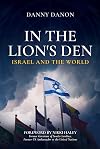 In the Lion's Den: Israel and the World