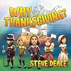 Why Thanksgiving?: The Pilgrims Started Thanksgiving for the Same Reason They Came to America―Because They Loved God