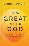 How Great Is Our God: The Essential Collection