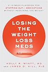 Losing the Weight Loss Meds: A 10-Week Playbook for Stopping GLP-1 Medications Without Regaining the Weight