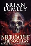 Necroscope: The Novellas: The Plague-Bearer and The Mobius Murders
