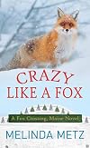 Crazy like a Fox