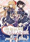 I'm in Love with the Villainess (Light Novel) Vol. 4