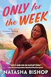 Only for the Week