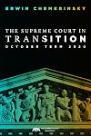 The Supreme Court in Transition: October Term 2020