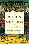 The Queen and the Mistress: The Women of Edward III