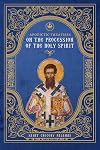 Apodictic Treatises on the Procession of the Holy Spirit