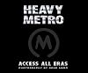 Heavy METRO: Access All Eras