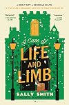A Case of Life and Limb