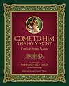 Come to Him This Holy Night: Three Irish Christmas Traditions