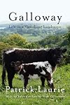 Galloway: Life In a Vanishing Landscape