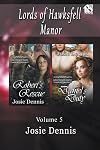 Lords of Hawksfell Manor, Volume 5