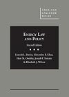 Energy Law and Policy (American Casebook Series)