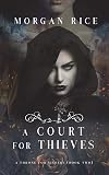 A Court for Thieves