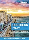 Moon Southern Italy: Sicily, Puglia, Naples & the Amalfi Coast (Travel Guide)
