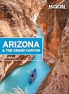 Moon Arizona & the Grand Canyon (Travel Guide)
