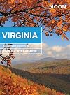 Moon Handbooks Virginia: Including Washington DC