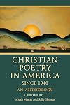 Christian Poetry in America Since 1940: An Anthology