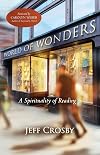World of Wonders: A Spirituality of Reading