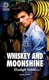 Whiskey and Moonshine