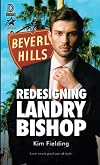 Redesigning Landry Bishop