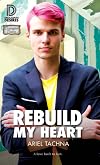 Rebuild My Heart (Lexington Lovers, #4)