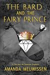 The Bard and the Fairy Prince (Tales of the Gemstone Kingdoms)
