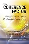 The Coherence Factor: Linking Emotion and Cognition When Individuals Think as a Group