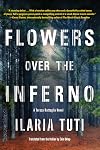 Flowers Over the Inferno