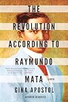 The Revolution According to Raymundo Mata