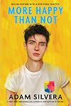 More Happy Than Not {Deluxe Edition with a New Final Chapter}
