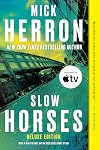 Slow Horses / The Last Dead Letter