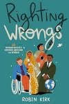 Righting Wrongs: 20 Human Rights Heroes Around the World