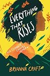 Everything That Rises: A Climate Change Memoir