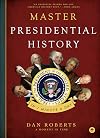 Master Presidential History in 1 Minute a Day
