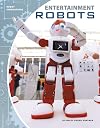 Entertainment Robots (Robot Innovations)