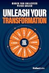 Unleash Your Transformation: Using the Power of the Flywheel to Transform Your Business