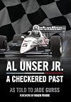 Al Unser Jr: A Checkered Past