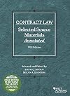 Contract Law: Selected Source Materials Annotated (2018 Edition)