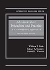 Administrative Procedure and Practice: A Contemporary Approach, Revised (Interactive Casebook Series)