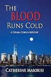 The Blood Runs Cold