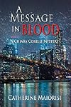 A Message in Blood (A Chiara Corelli Mystery, 3)