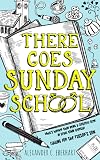 There Goes Sunday School