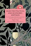 Selected Political and Economic Writings of Eugen Varga: From the Hungarian Revolution to Orthodox Economic Theory in The USSR (Historical Materialism)