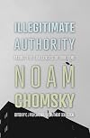 Illegitimate Authority: Facing the Challenges of Our Time