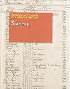 Slavery: Print Purchase Includes Free Online Access (Defining Documents in American History)