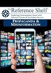 Propaganda & Misinformation (Reference Shelf)