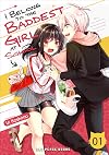 I Belong to the Baddest Girl at School, Vol. 1