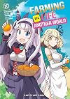 Farming Life in Another World Volume 10 (Farming Life in Another World Series)