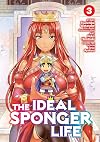 The Ideal Sponger Life [Manga] Volume 3